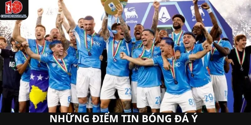 Những tin giải bóng đá Ý quan trọng nhất hôm nay