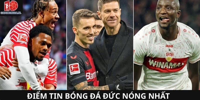 Tin tức bóng đá Đức quan trọng nhất hiện nay