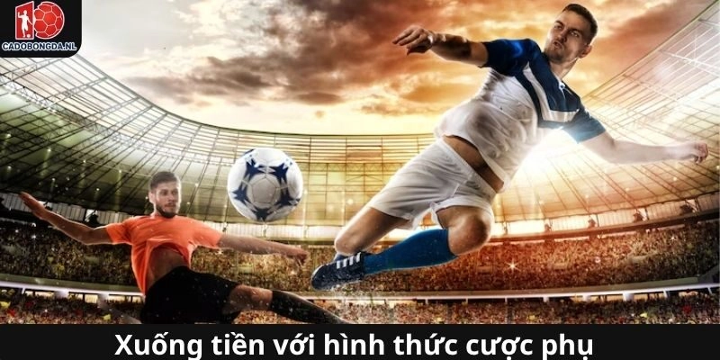 Tham gia kèo phụ qua thông tin giới thiệu của hệ thống